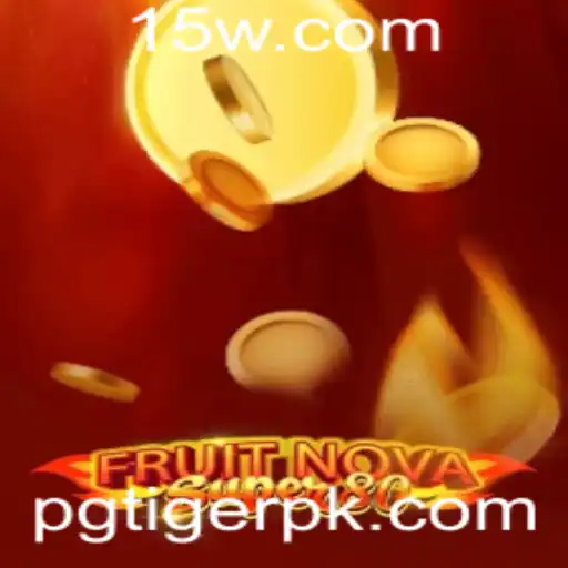 FruitNovaSuper80: Descubra o Novo Sensação dos Jogos com PGTiger